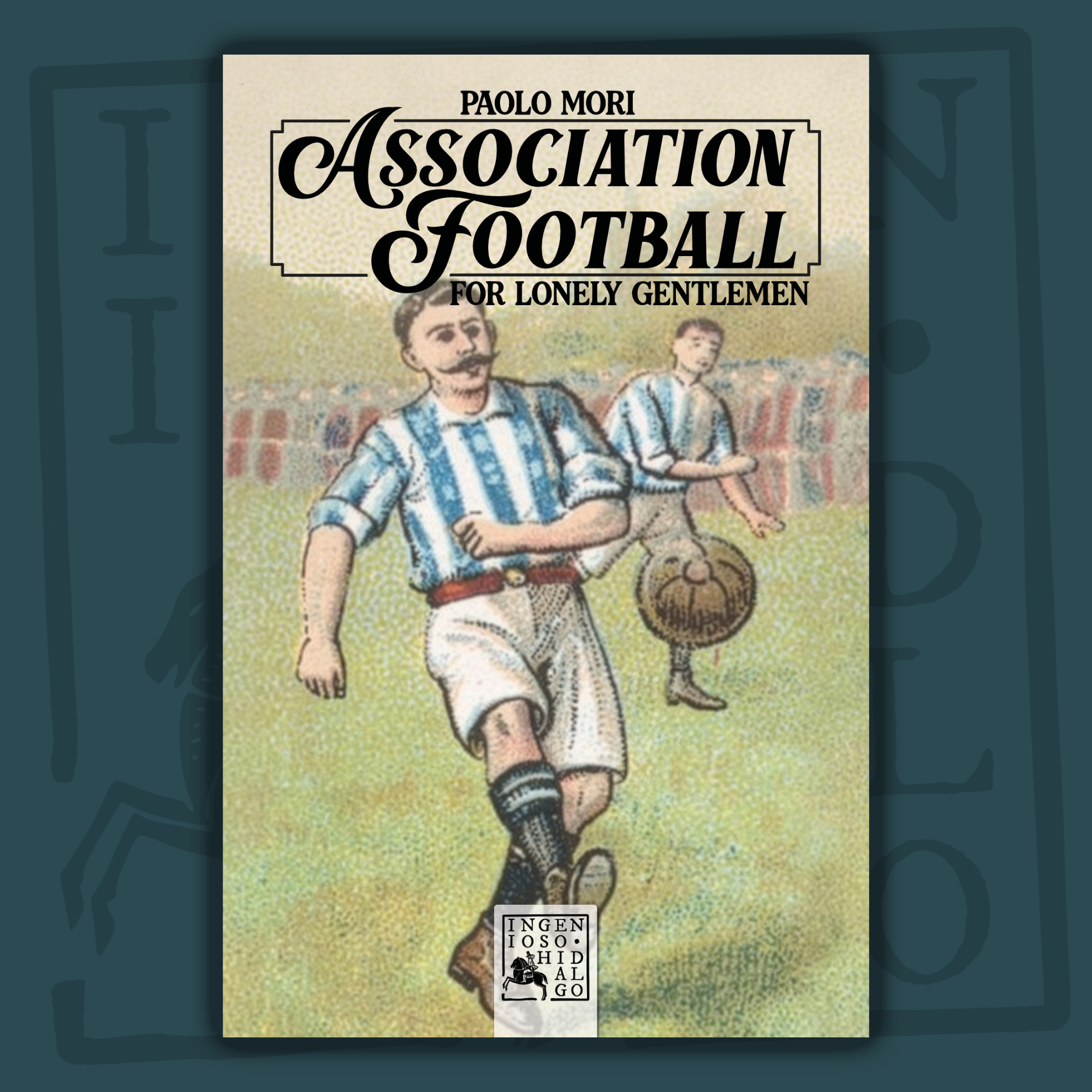 Association Footbal for Lonely Gentlemen - Cover image